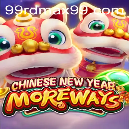 Unpacking CHINESENEWYEARMOREWAYS: A Festive Gaming Experience