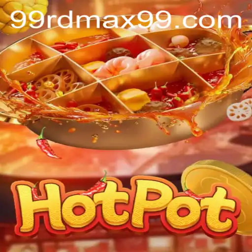 Exploring Hotpot: A Dive Into the Engaging Game with RDMAX99
