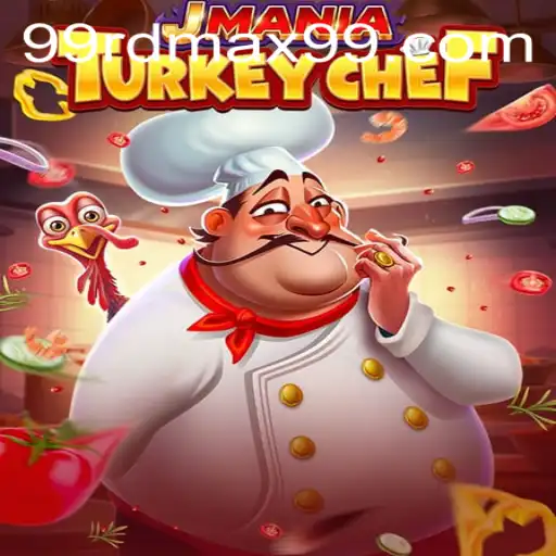 JManiaTurkeyChef: A Culinary Adventure with RDMAX99