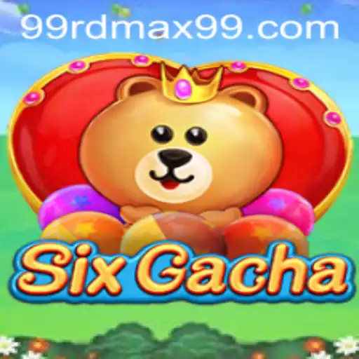 Unveiling SixGacha: Your Ultimate Guide to Mastering the Game with RDMAX99