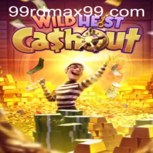 Discover the Thrills of WildHeistCashout with the Exciting RDMAX99